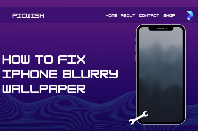 How to Fix a Blurry iPhone Screen for Sharp Visuals